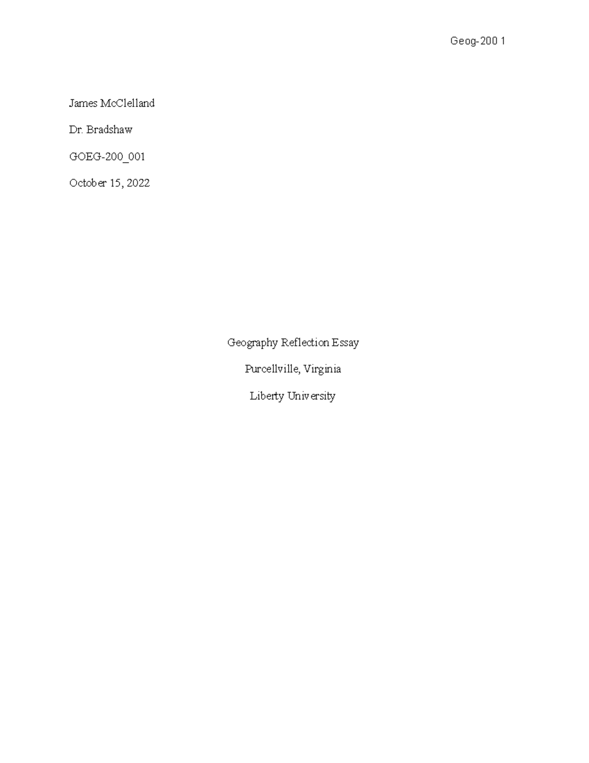 Geography Reflection Essay - James McClelland Dr. Bradshaw GOEG-200 ...