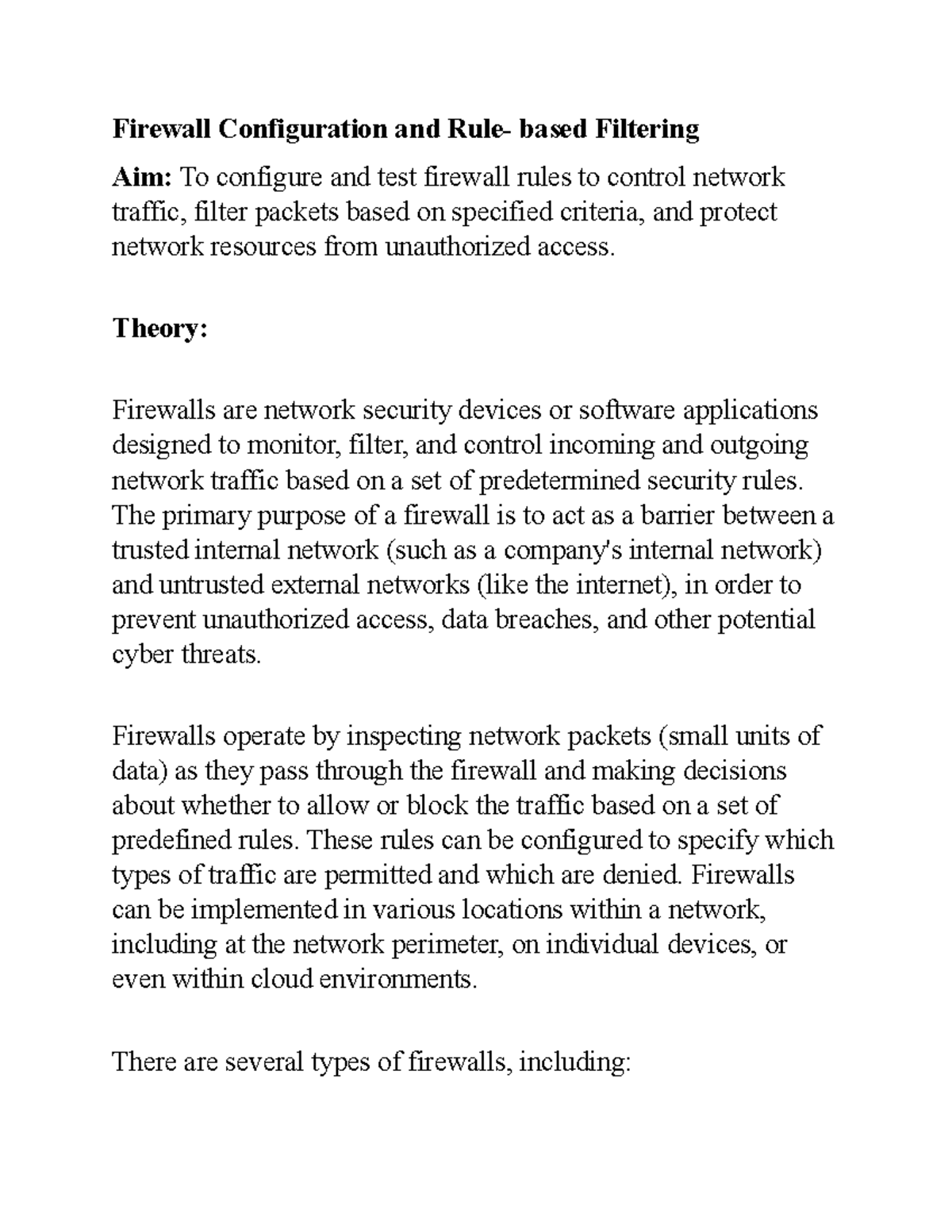 Firewall Configuration and Rule - Theory: Firewalls are network ...