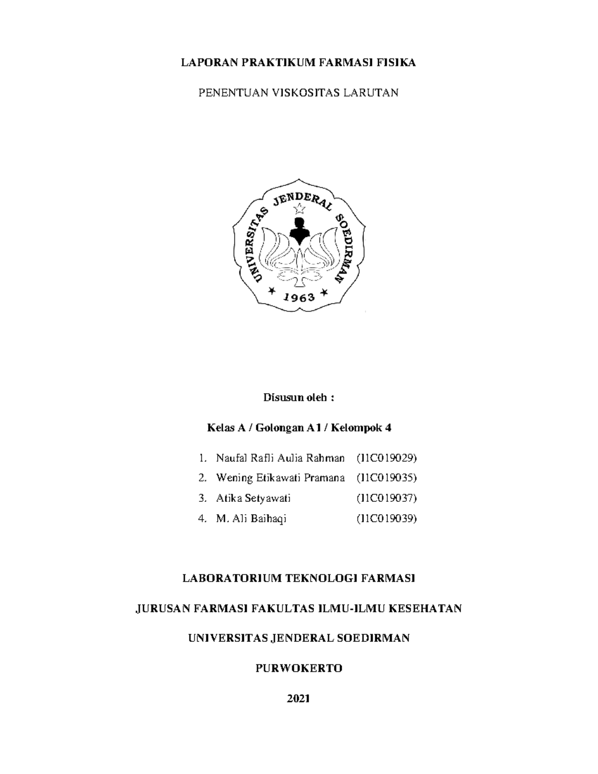 Laprak P3 Viskositas Farmasi Fisika Unsoed A1-4 - LAPORAN PRAKTIKUM ...