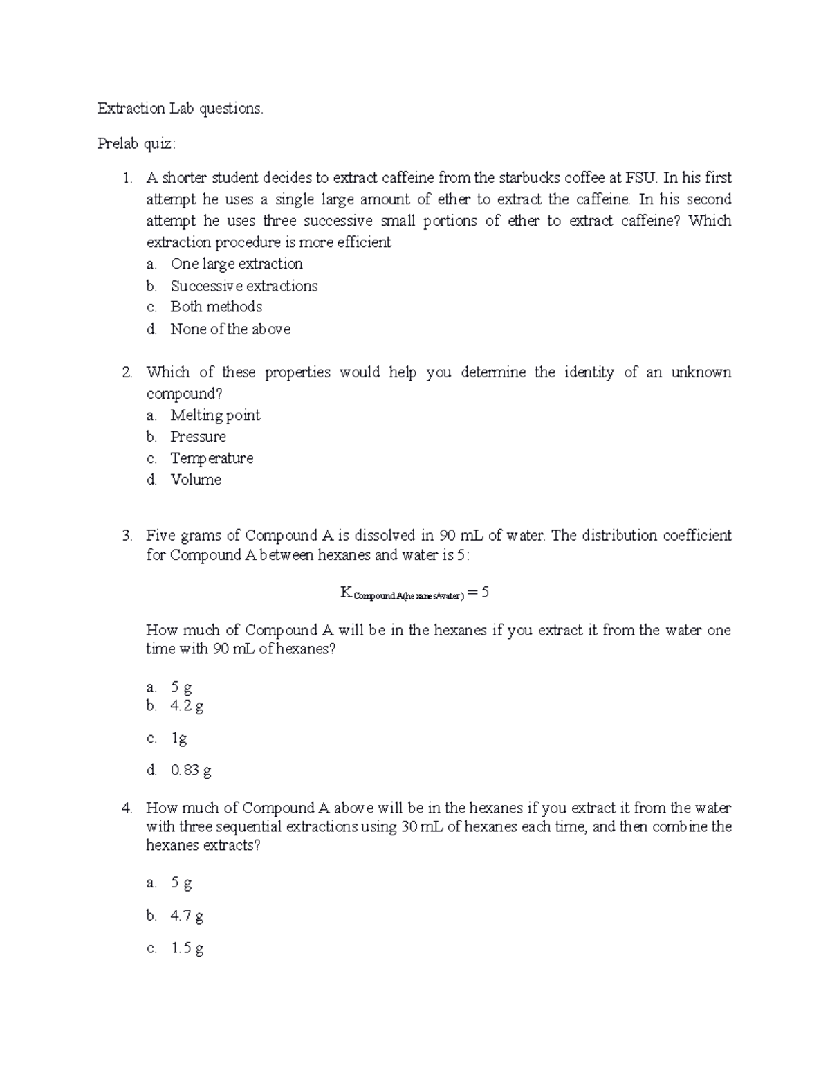 Prelab and Postlab questions for Lab 3 - Extraction Lab questions ...