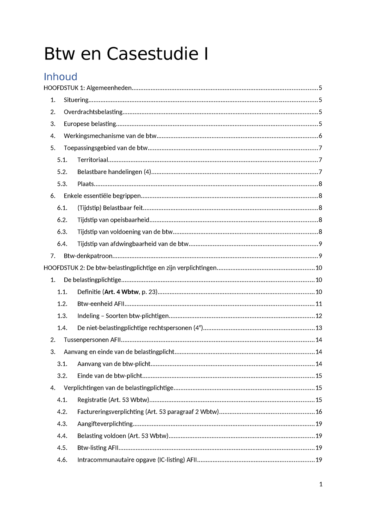 Samenvatting Hoofdstuk 1 - 11 - Btw En Casestudie I Boekhoudkundige ...