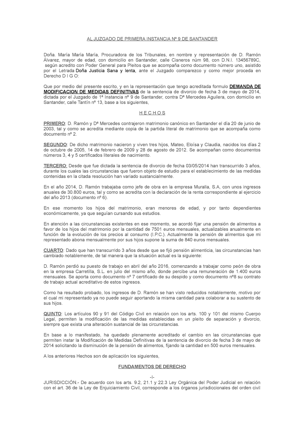 Modelo de Demanda de modificación de medidas - AL JUZGADO DE PRIMERA  INSTANCIA Nº 9 DE SANTANDER - Studocu