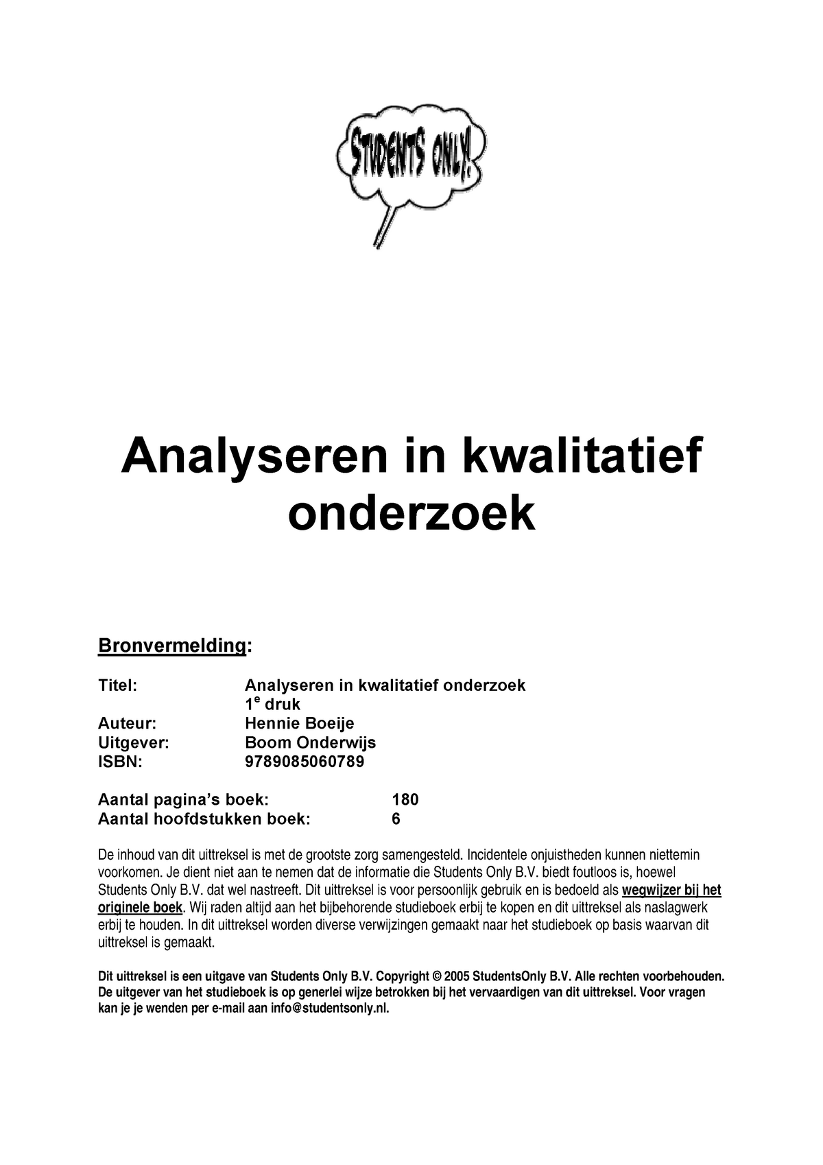 Samenvatting Kwalitatief Onderzoek Boeije - Analyseren In Kwalitatief ...