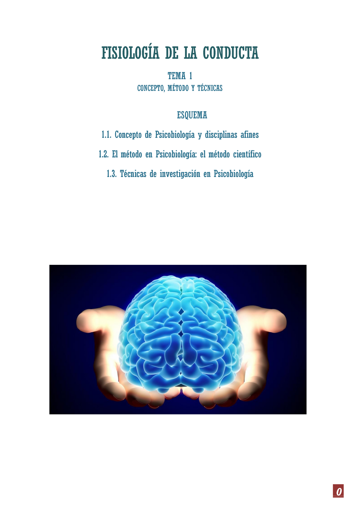 Fisiología Tema 1 - Apuntes 1 - FISIOLOGÍA DE LA CONDUCTA TEMA 1 ...