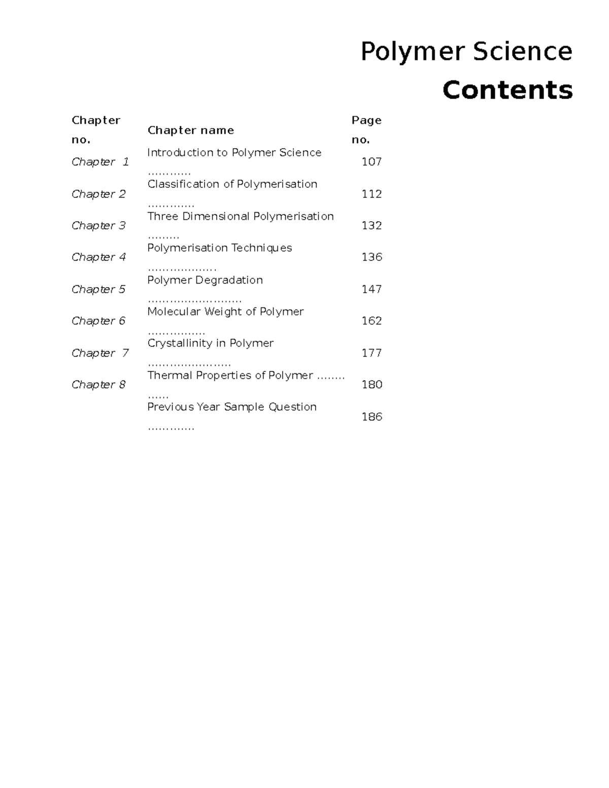 Polymer science - Polymer Science Contents ####### Chapter ####### no ...