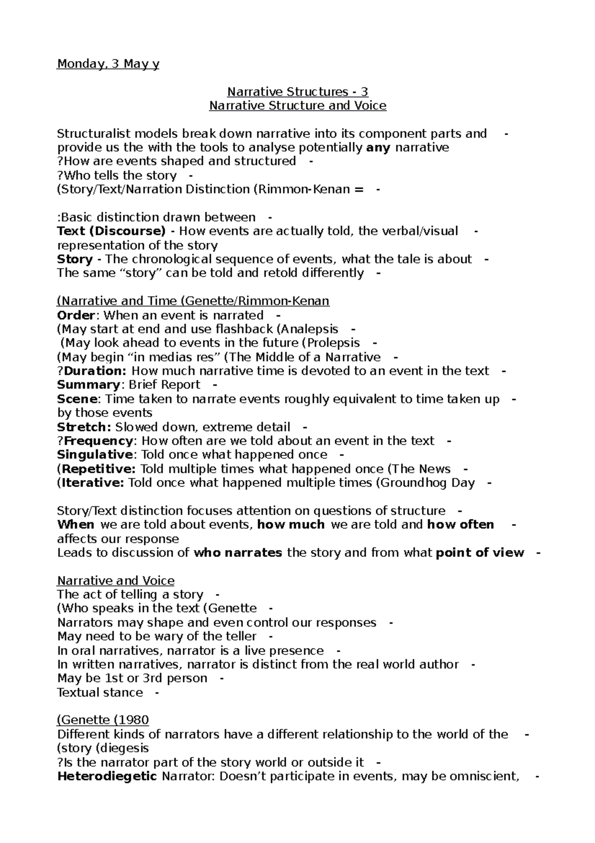 Narrative Structures 3 unnamed voice over Homodiegetic Narrator