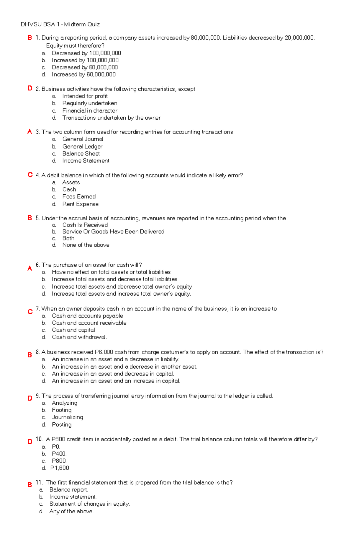 Midterm-Quiz- Answers - DHVSU BSA 1 – Midterm Quiz During a reporting ...