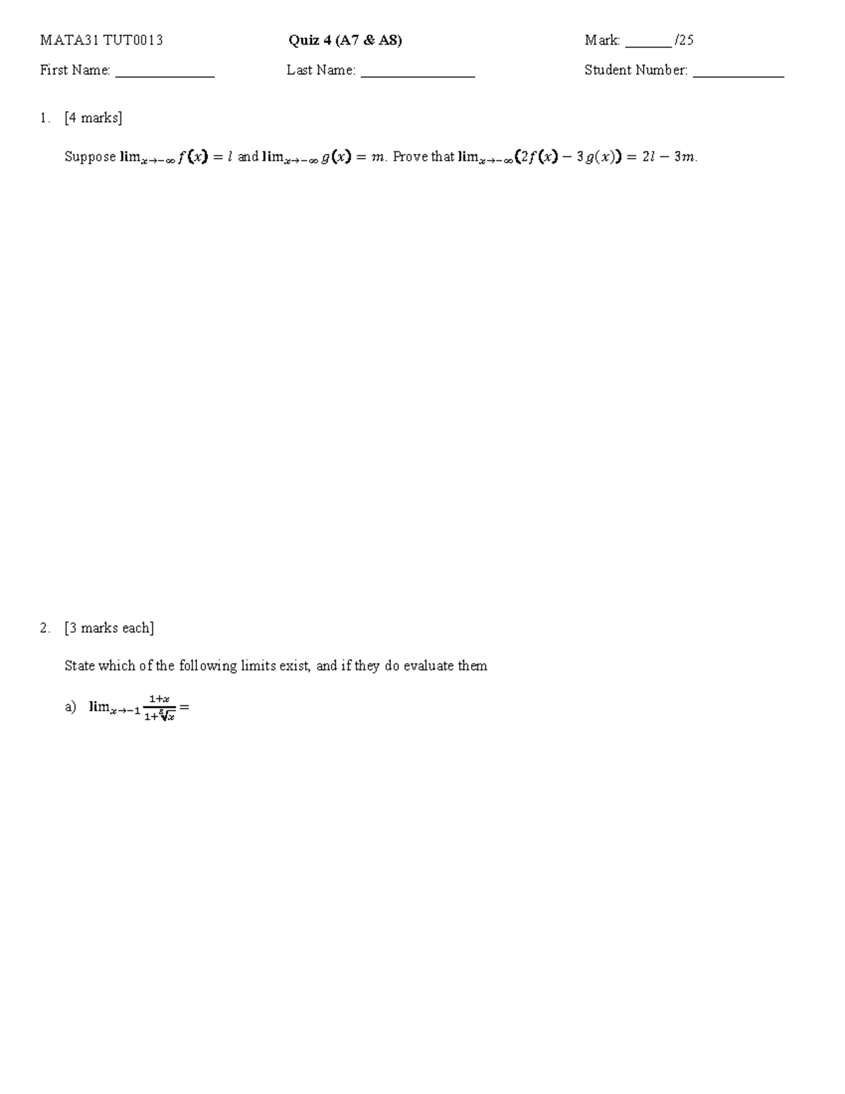 MATA31 Q4 T13 - assignment - MATA31 TUT0013 Quiz 4 (A7 & A8) Mark ...