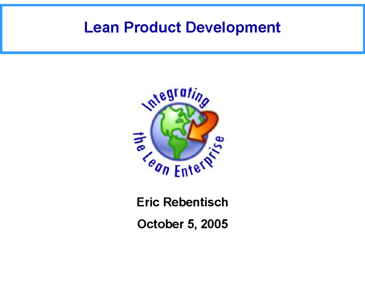 Lean Manufacturing-INDU 321-Lec D - Lean Product Development Eric ...