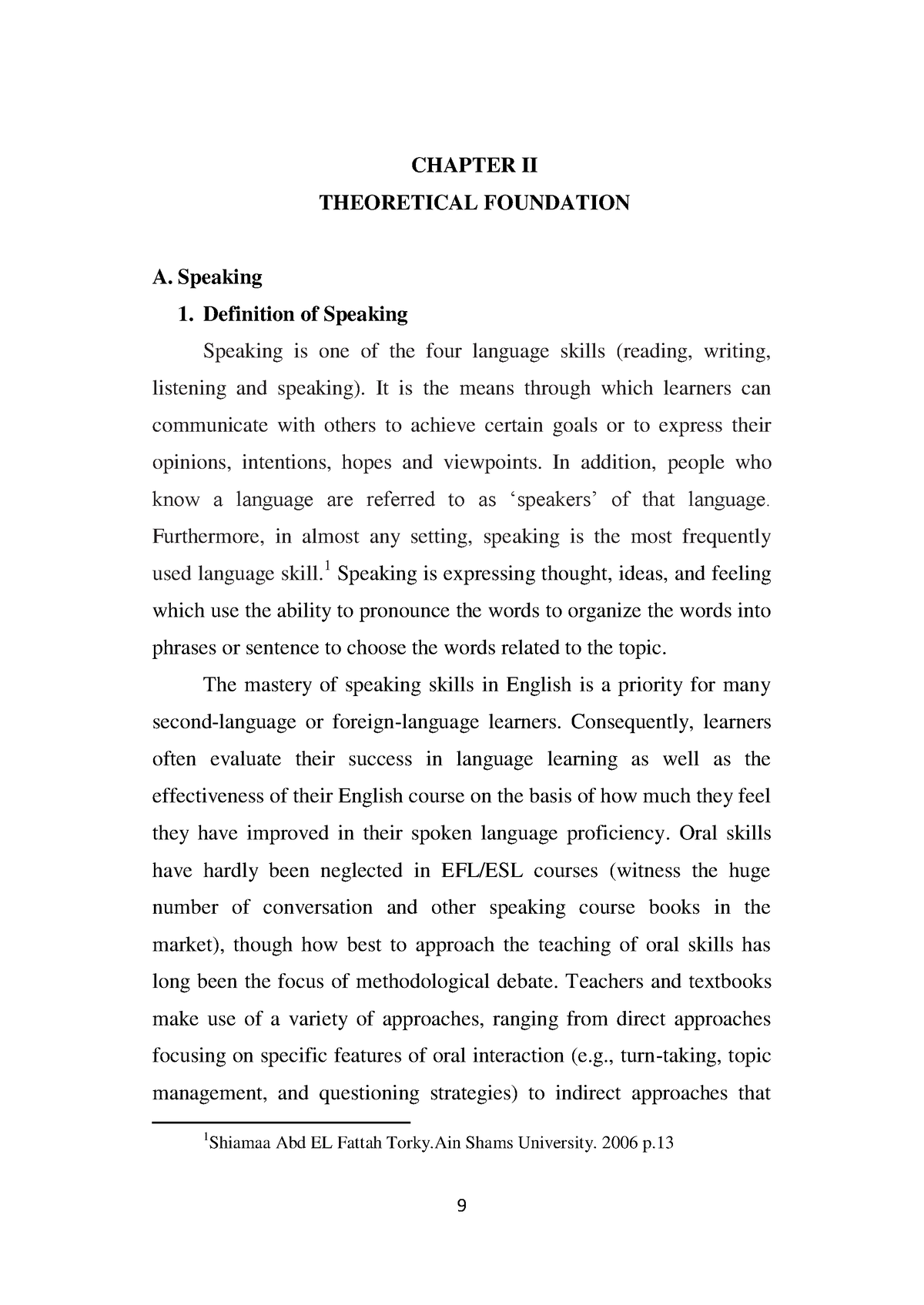 Chapter II Speaking - References - 9 CHAPTER II THEORETICAL FOUNDATION ...