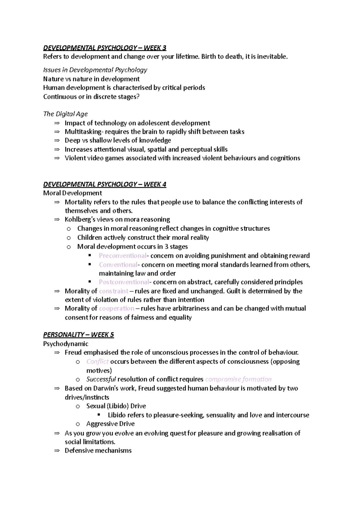 Psych A - Lectures 3-8 - DEVELOPMENTAL PSYCHOLOGY – WEEK 3 Refers to ...