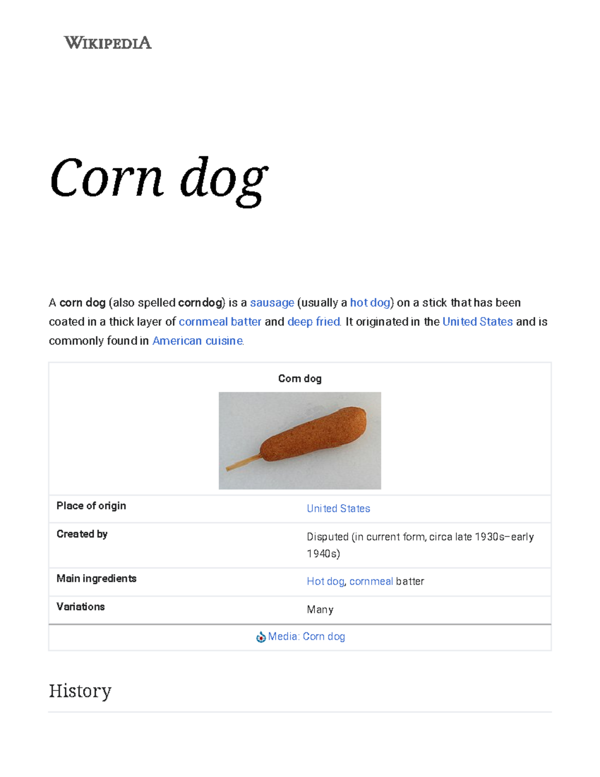 Corn dog - Wikipedia - Corn dog A corn dog (also spelled corndog ) is a  sausage (usually a hot dog) - Studocu