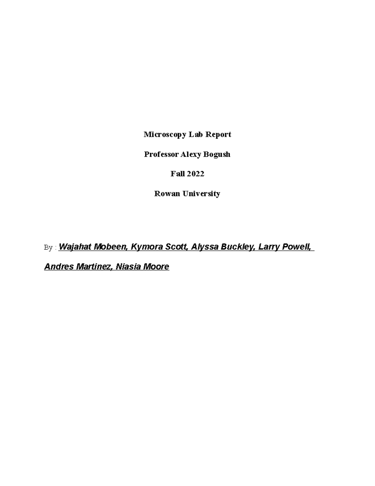 Microscopy Lab Report Microscopy Lab Report Professor Alexy Bogush Fall 2022 Rowan University