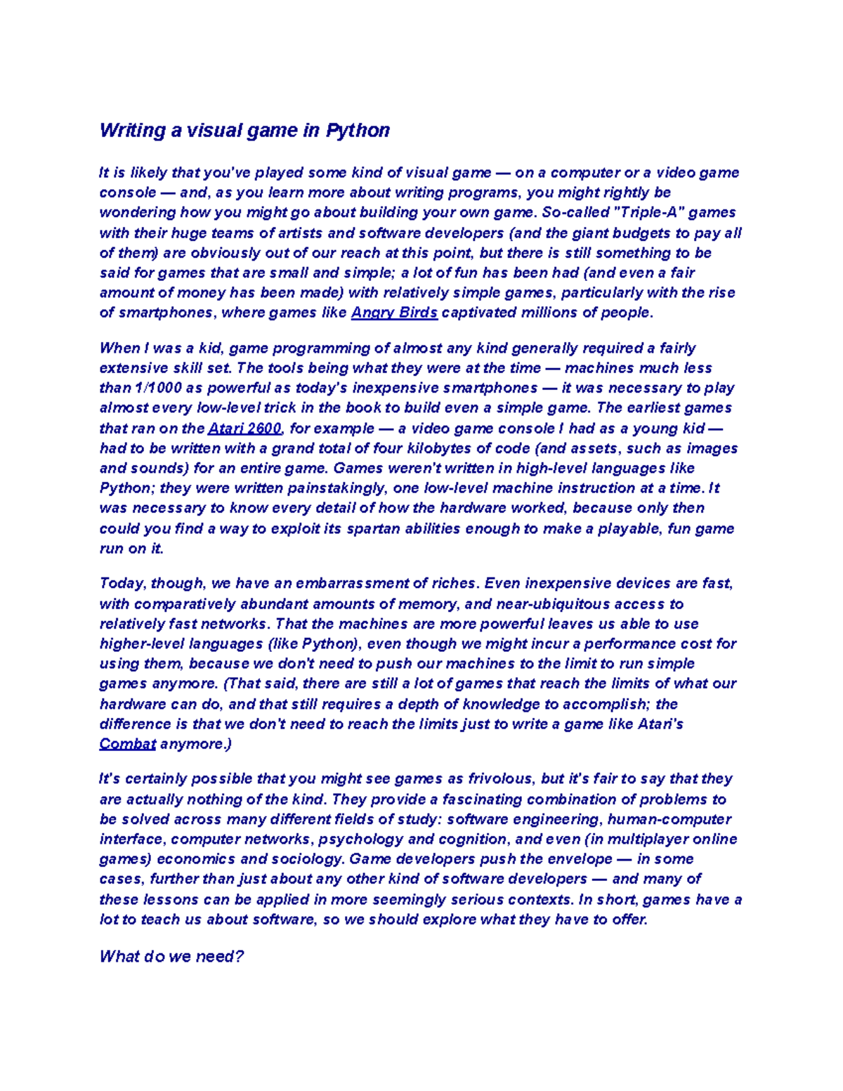 Visual game in Python - Writing a visual game in Python It is likely ...