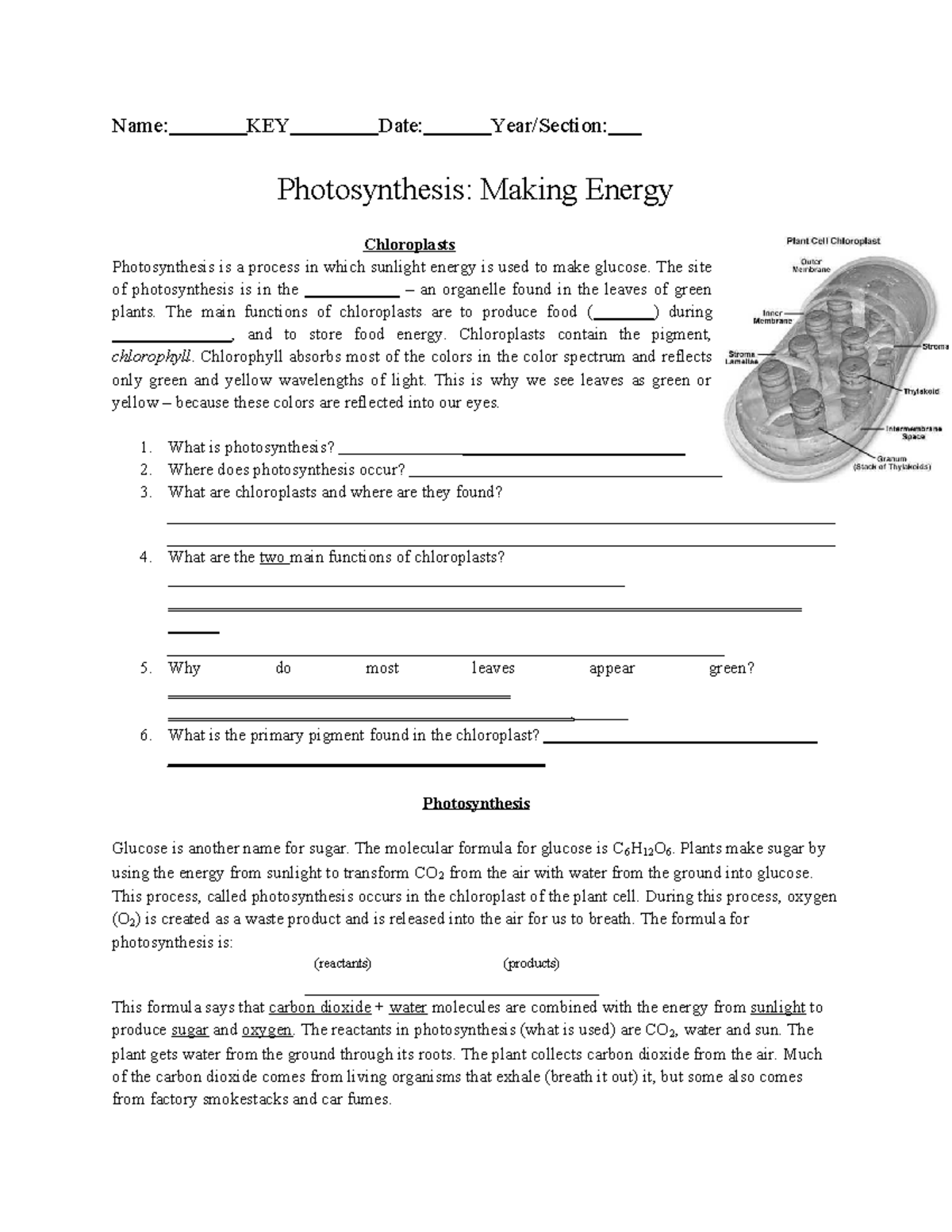 PhotosynthesisWorksheet Name KEY Date Year/Section Photosynthesis Making Energy