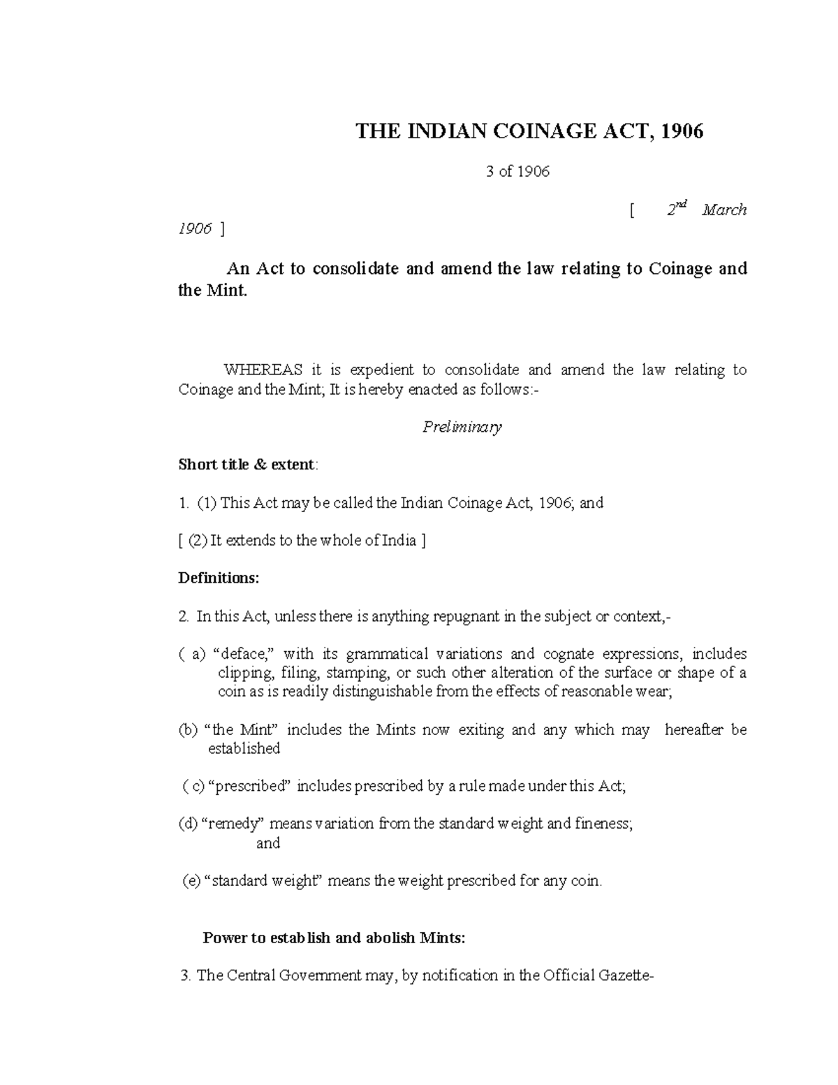 Indiancoinageact 1906 - The Indian Coinage Act, 1906 3 Of 1906 [ 2 Nd 