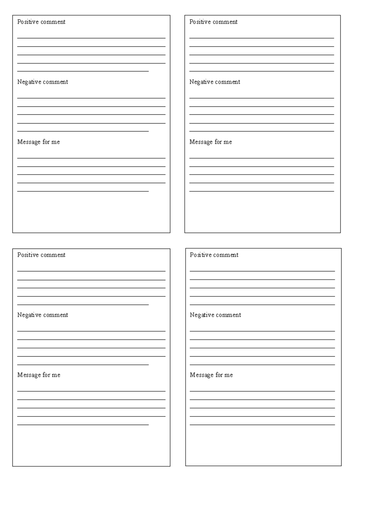 Evaluation sheet - Positive comment Negative comment Message for me ...