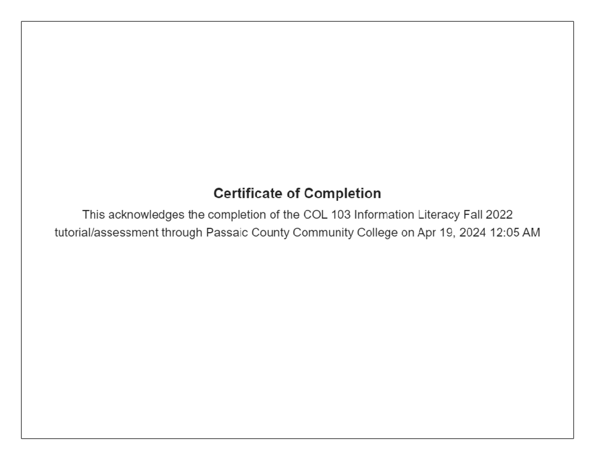 Certificate of Completion COL 103 Information Literacy Fall 2022 - COL ...