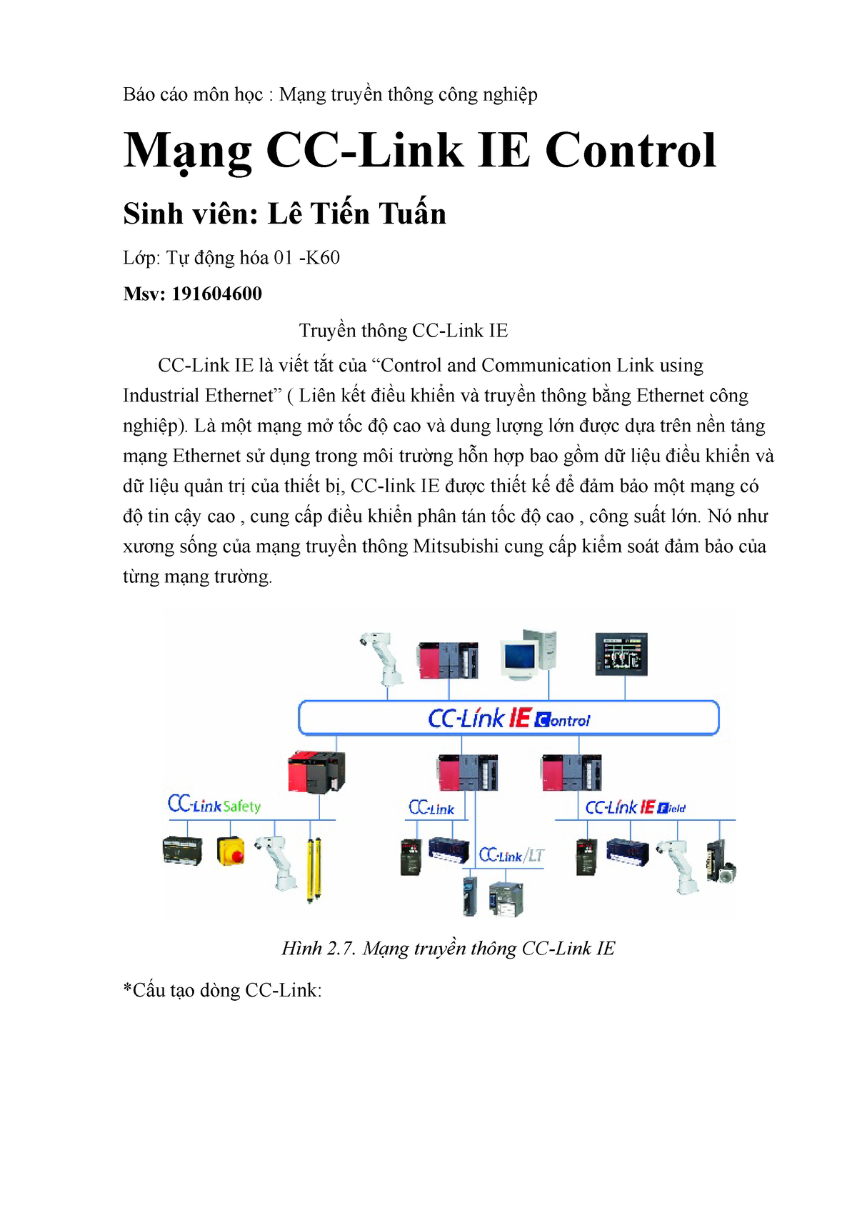 Lợi ích khi sử dụng CC-Link IE trong công nghiệp là gì?
