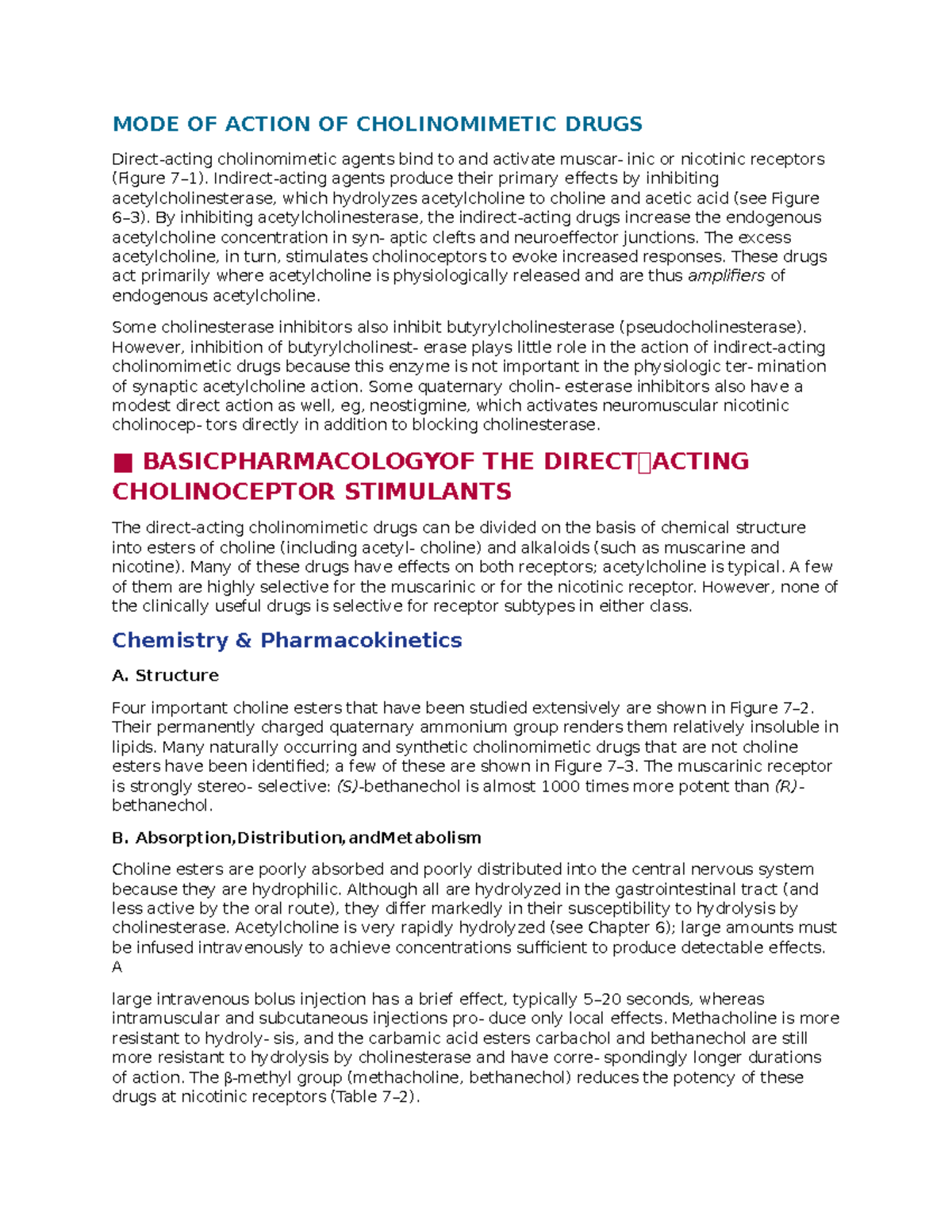 Pharmacology notes 4 MODE OF ACTION OF CHOLINOMIMETIC DRUGS Direct