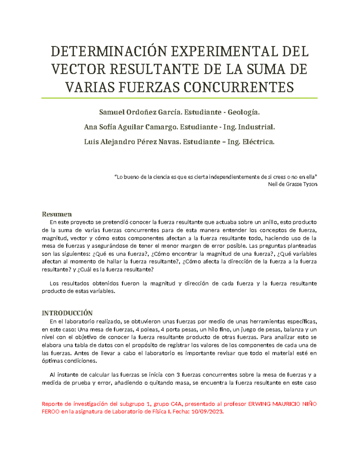 Informe I2 - DETERMINACIÓN EXPERIMENTAL DEL VECTOR RESULTANTE DE LA ...