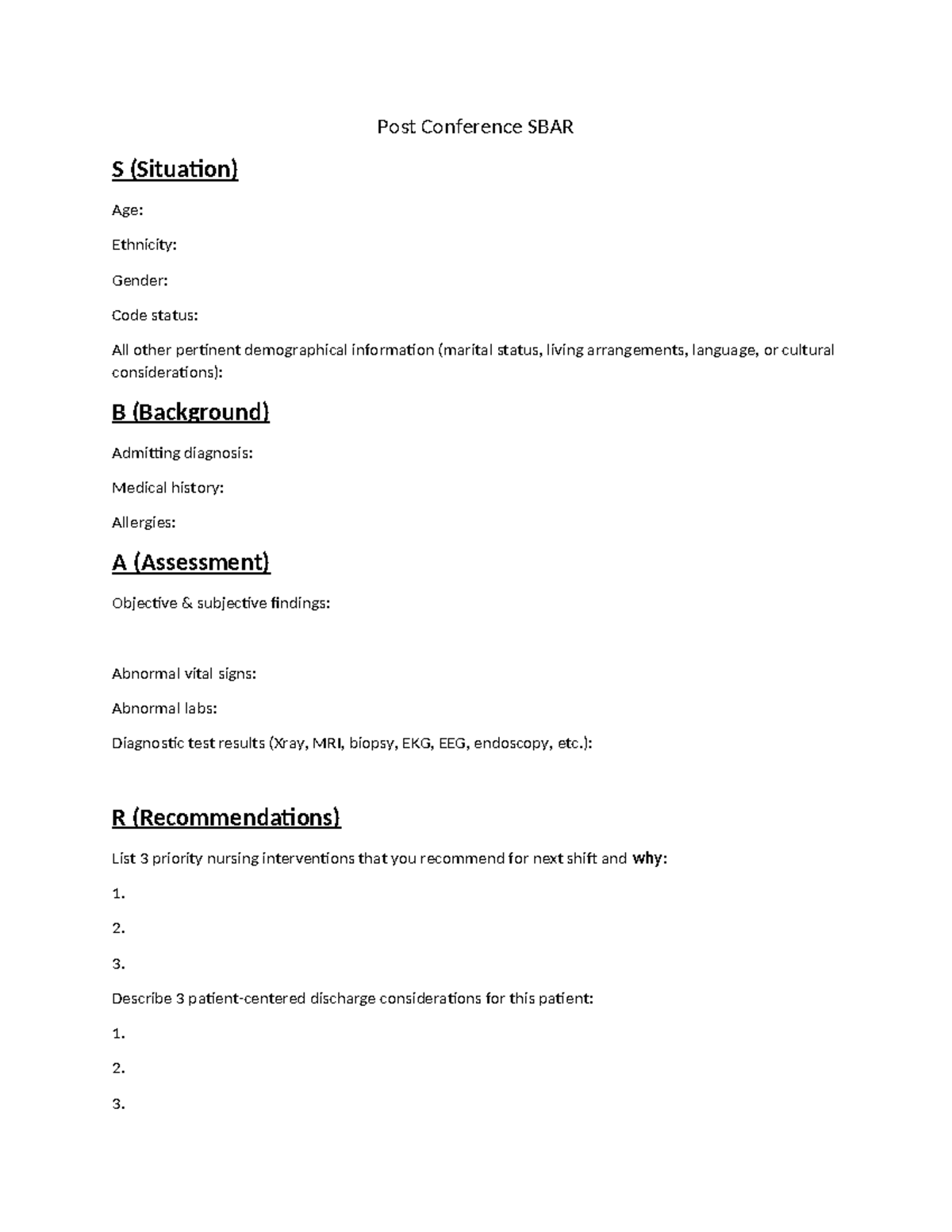 Post Conference SBAR template - Post Conference SBAR S (Situation) Age ...