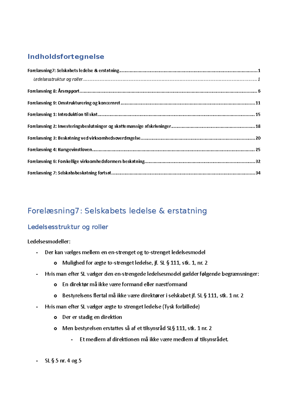 Noter-selskabsret - Qwe - Indholdsfortegnelse Forelæsning7: Selskabets ...