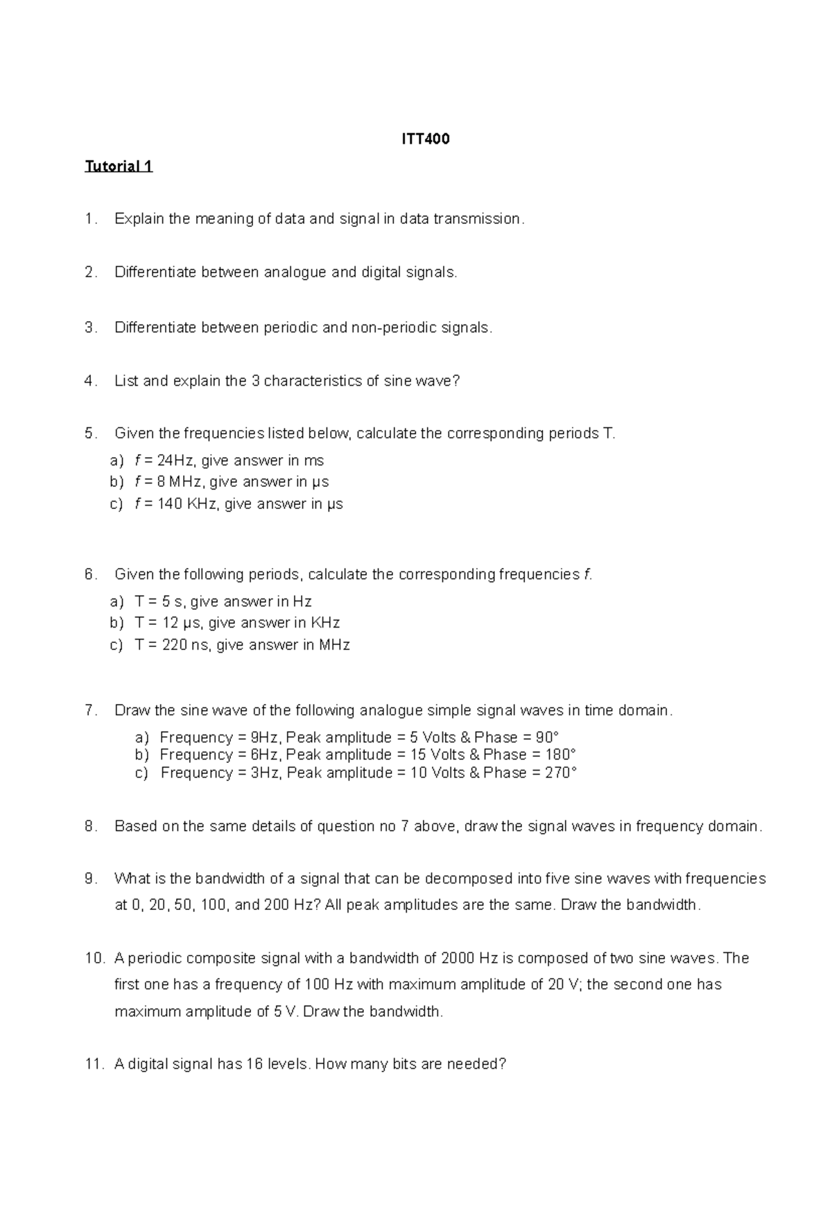 ITT400 Tutorial 2 Question - ITT Tutorial 1 Explain the meaning of data ...