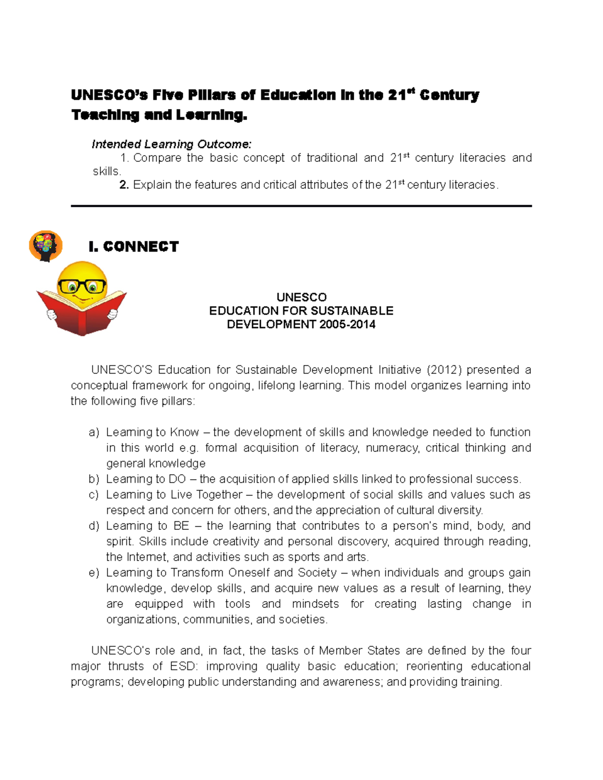 1 ysysyss UNESCO’s Five Pillars of Education in the 21 st Century Teaching and Learning