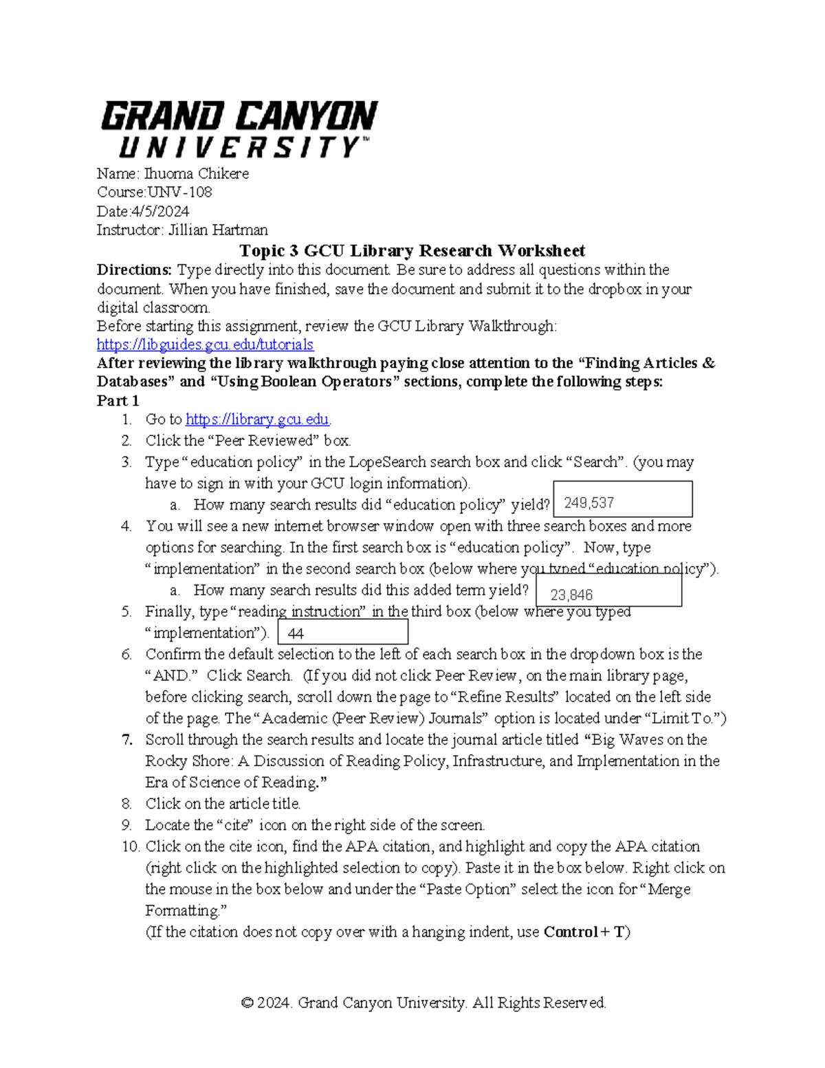 Research Worksheet - N/a - Name: Ihuoma Chikere Course:UNV- Date:4/5 ...