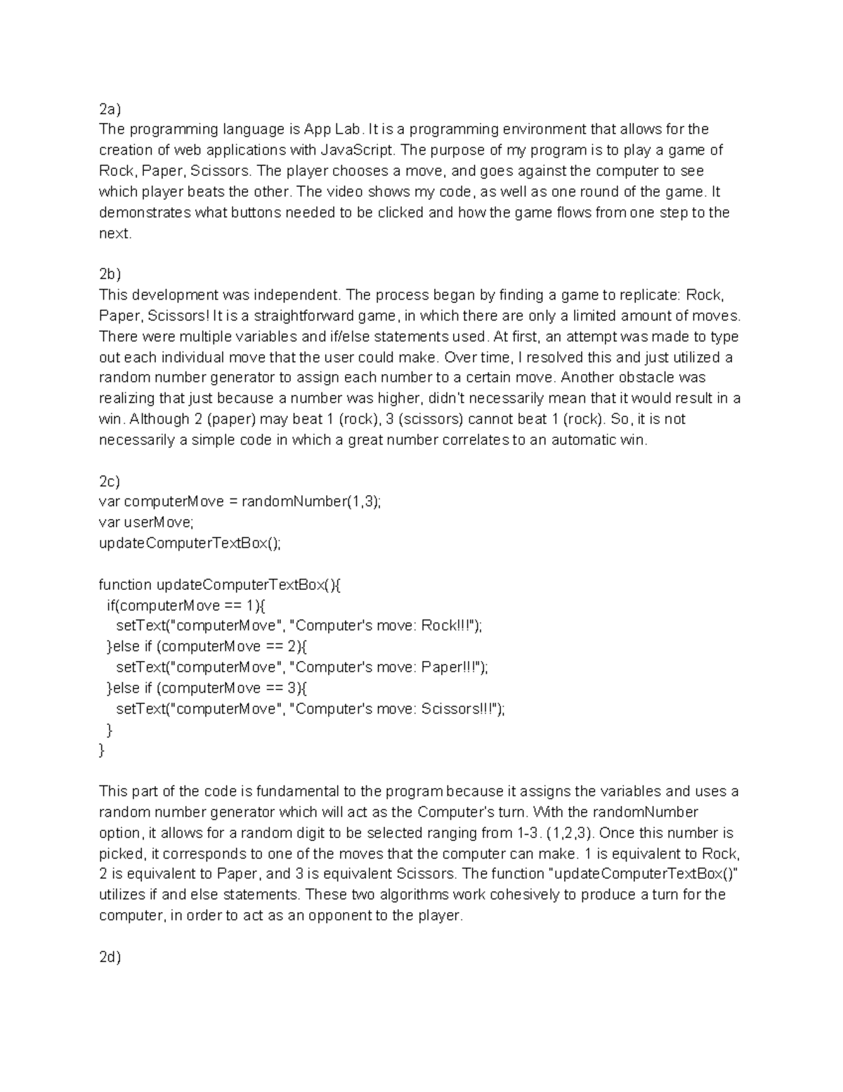 Final Written Responses RPS - 2a) The programming language is App Lab ...