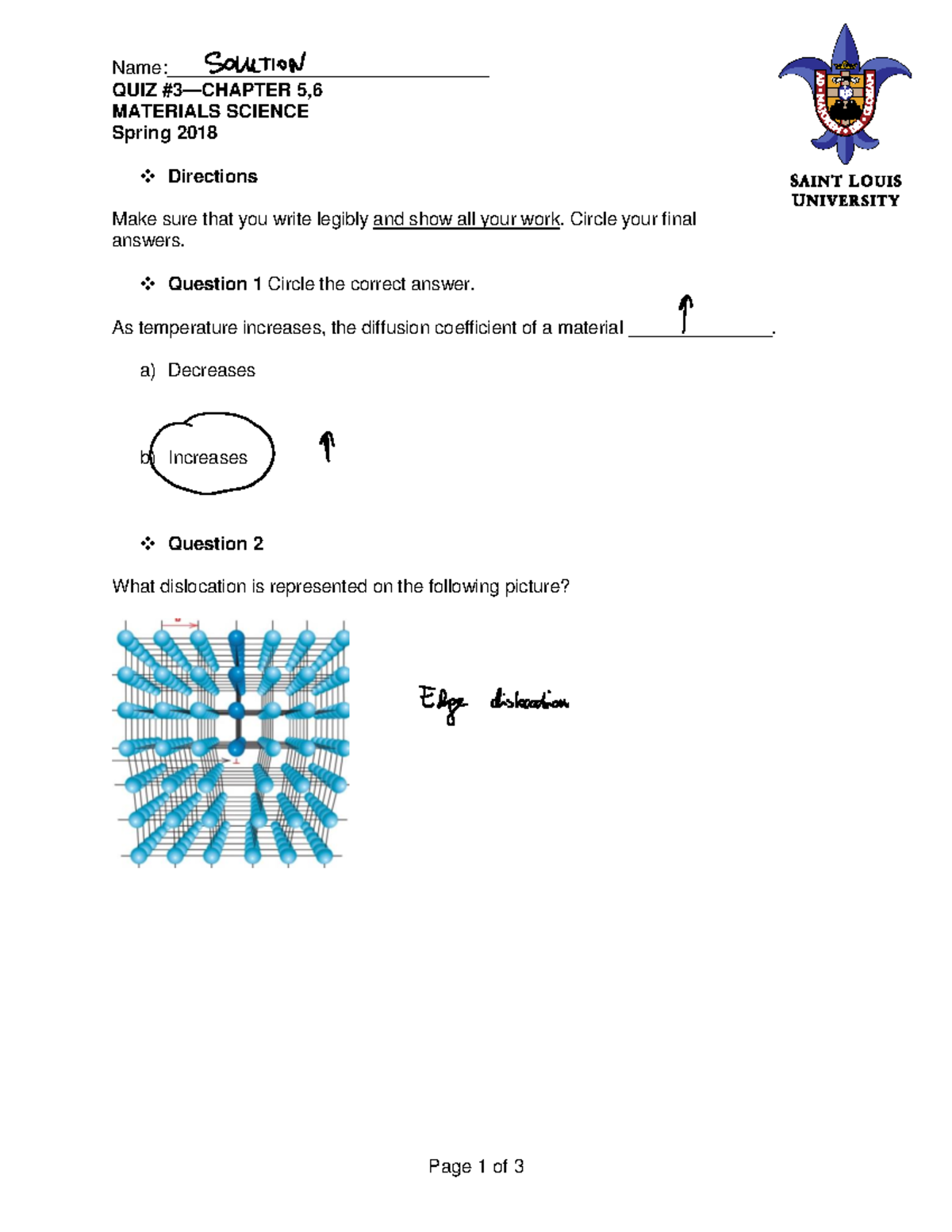 Spring 2018 Materials Science Quiz 3 Chapter 5 and 6 Solution Name