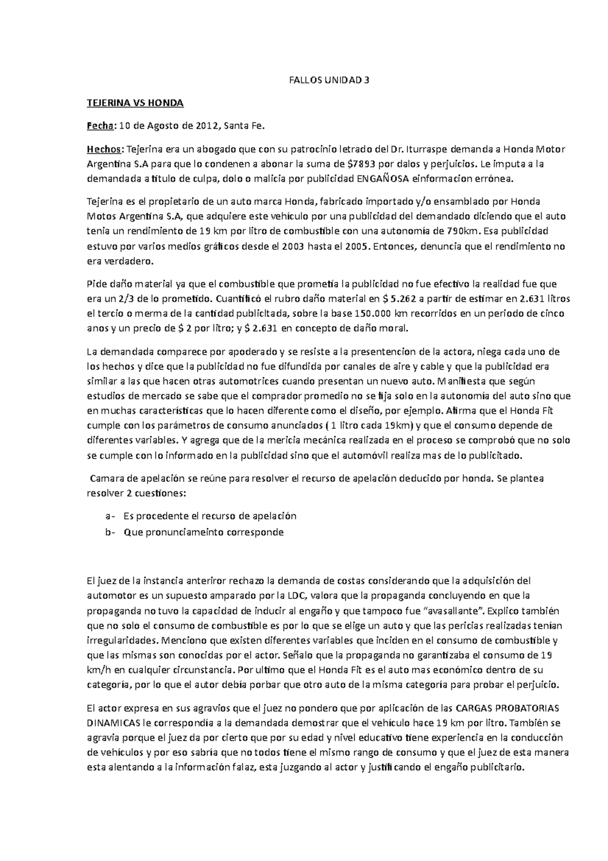 Fallos Unidad 3 - FALLOS UNIDAD 3 TEJERINA VS HONDA Fecha : 10 De ...