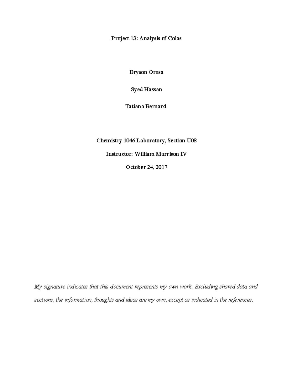 Analysis of Colas Bryson Orosa Syed Hassan Tatiana Bernard Chemistry ...