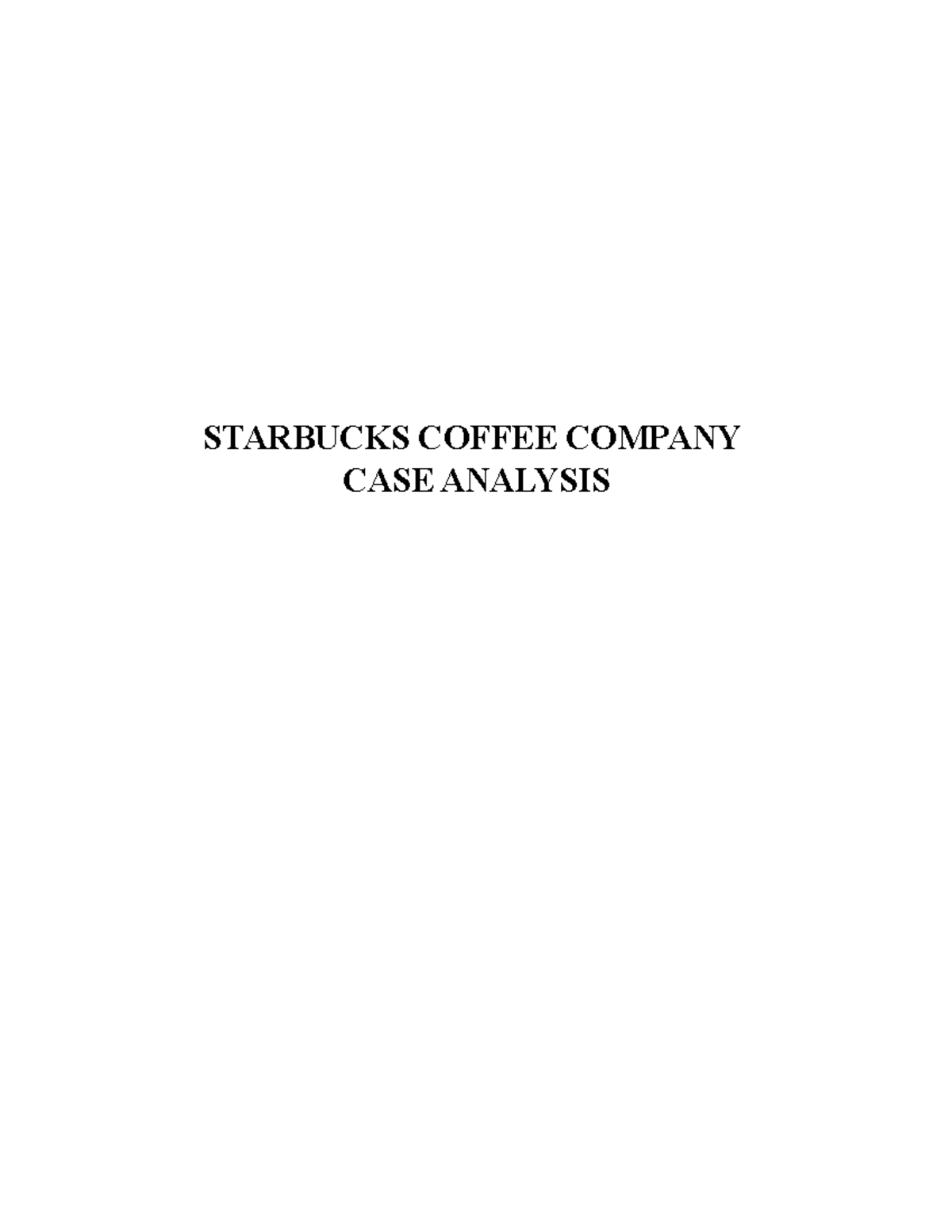 financial analysis of starbucks case study