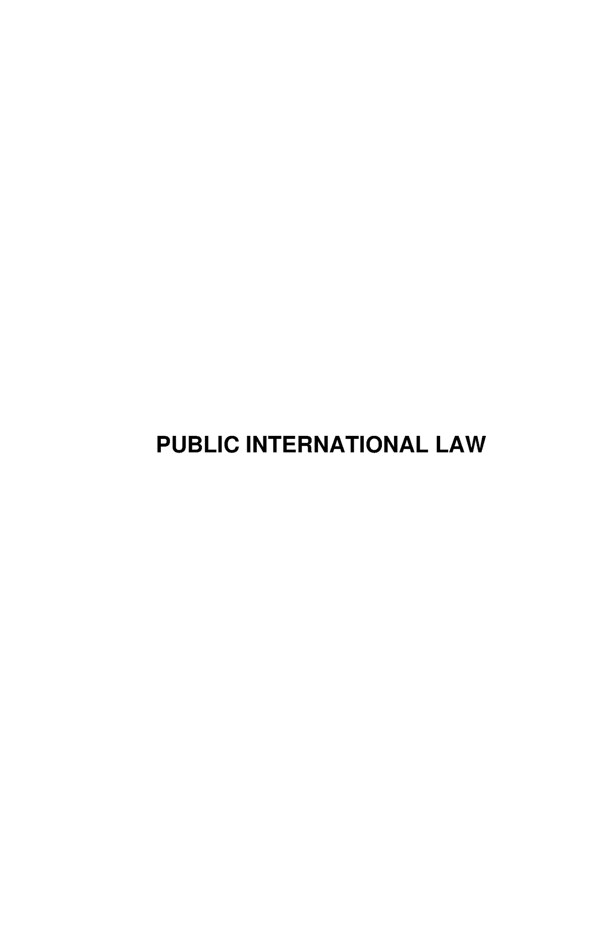 Public International Law Outline Nachura - I. GENERAL PRINCIPLES A ...