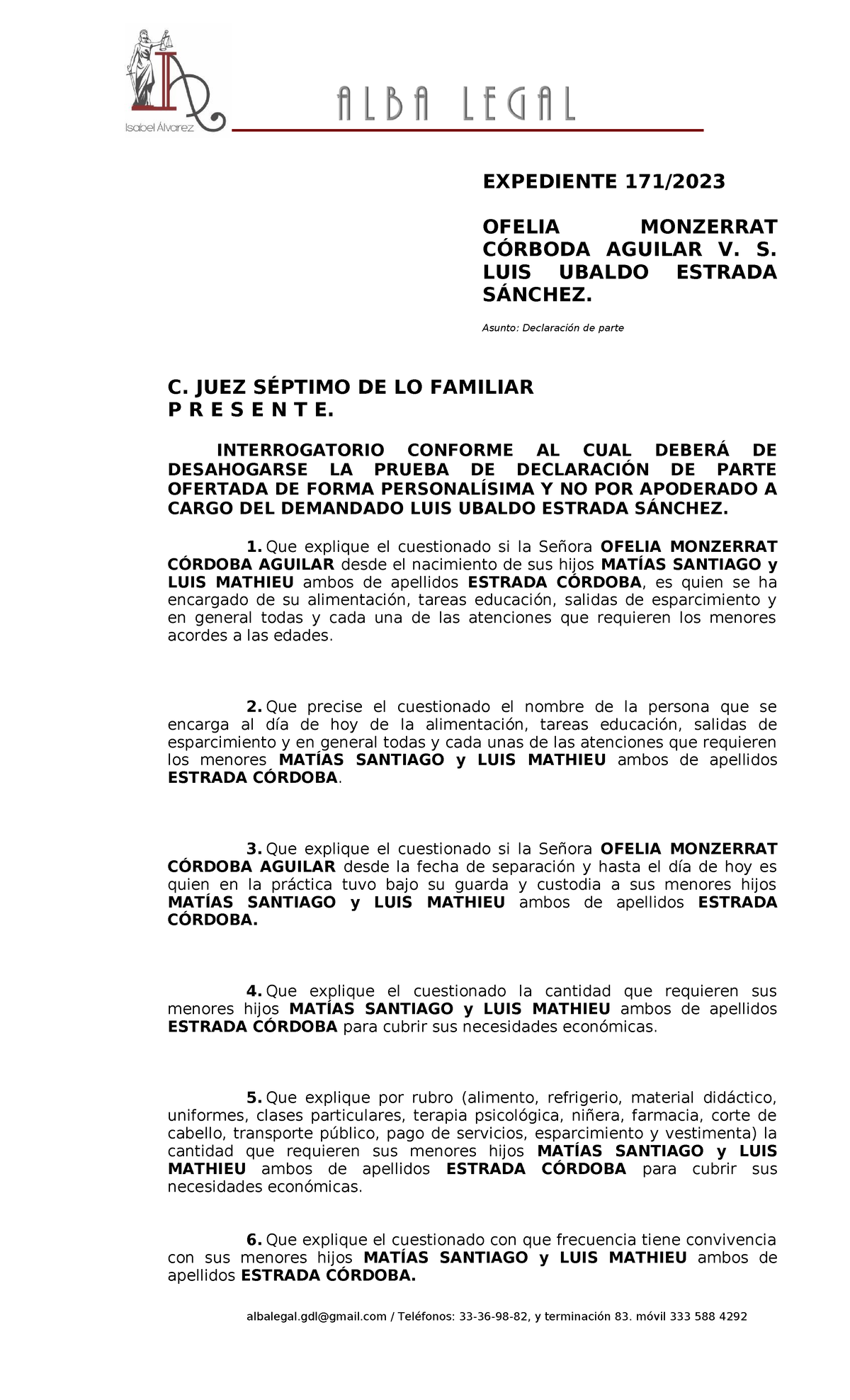 Declaración DE Parte EXPEDIENTE 171/ OFELIA MONZERRAT CÓRBODA AGUILAR