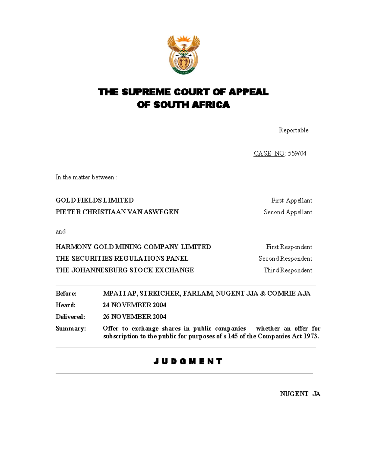 Gold fields Ltd v Harmony Gold Mining Co Ltd 2005 2 SA 506 SCA THE