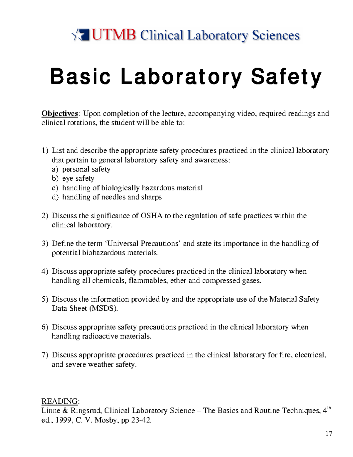 Basic Laboratory Safety B a s i c L a b o r a t o r y Sa f e t y Objectives Upon completion