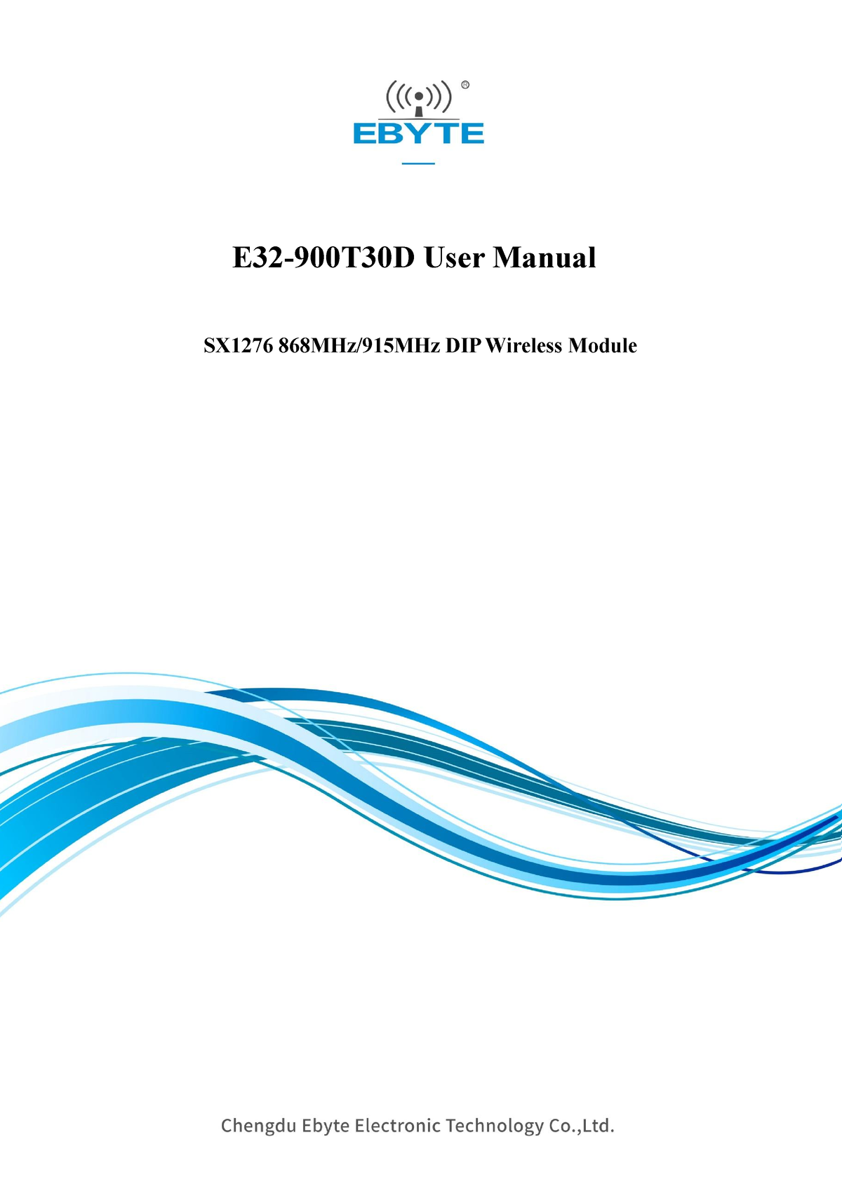 E32-900T30D User Manual EN V1 - E32-900T30D User Manual SX1276 868MHz ...