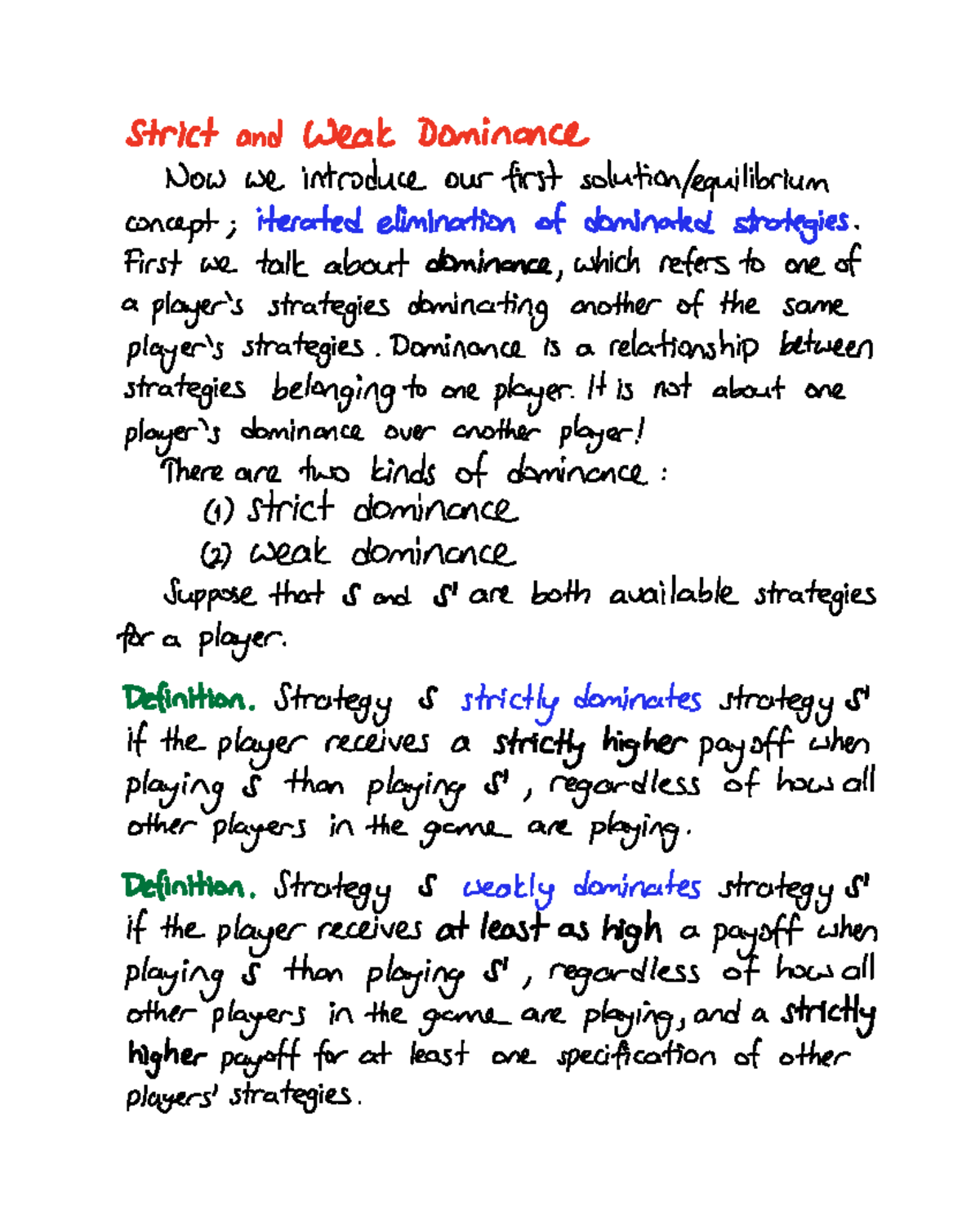 Lecture Notes Sep 17 game Strict and Weak Dominance Now we
