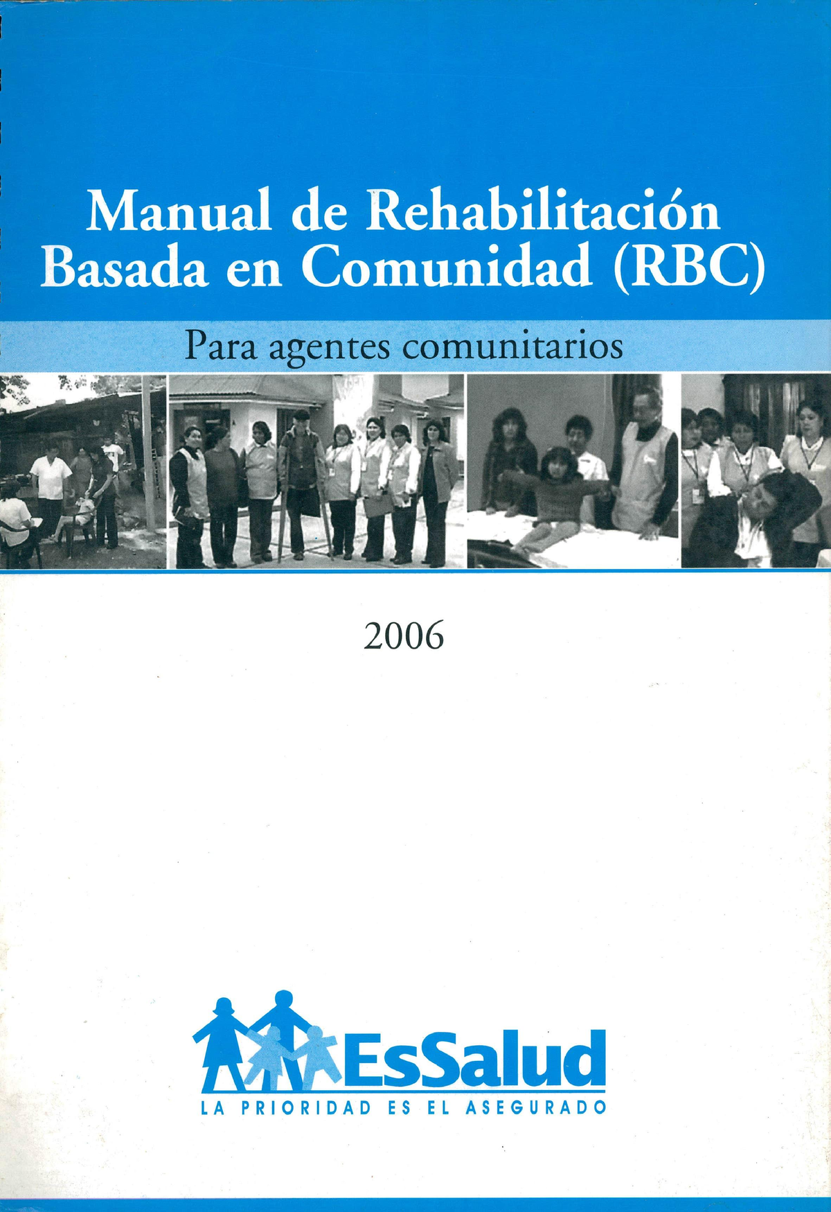 Manual DE Rehabilitación 2006 - Para Agentes Comunitarios L - U- 1 2006 ...