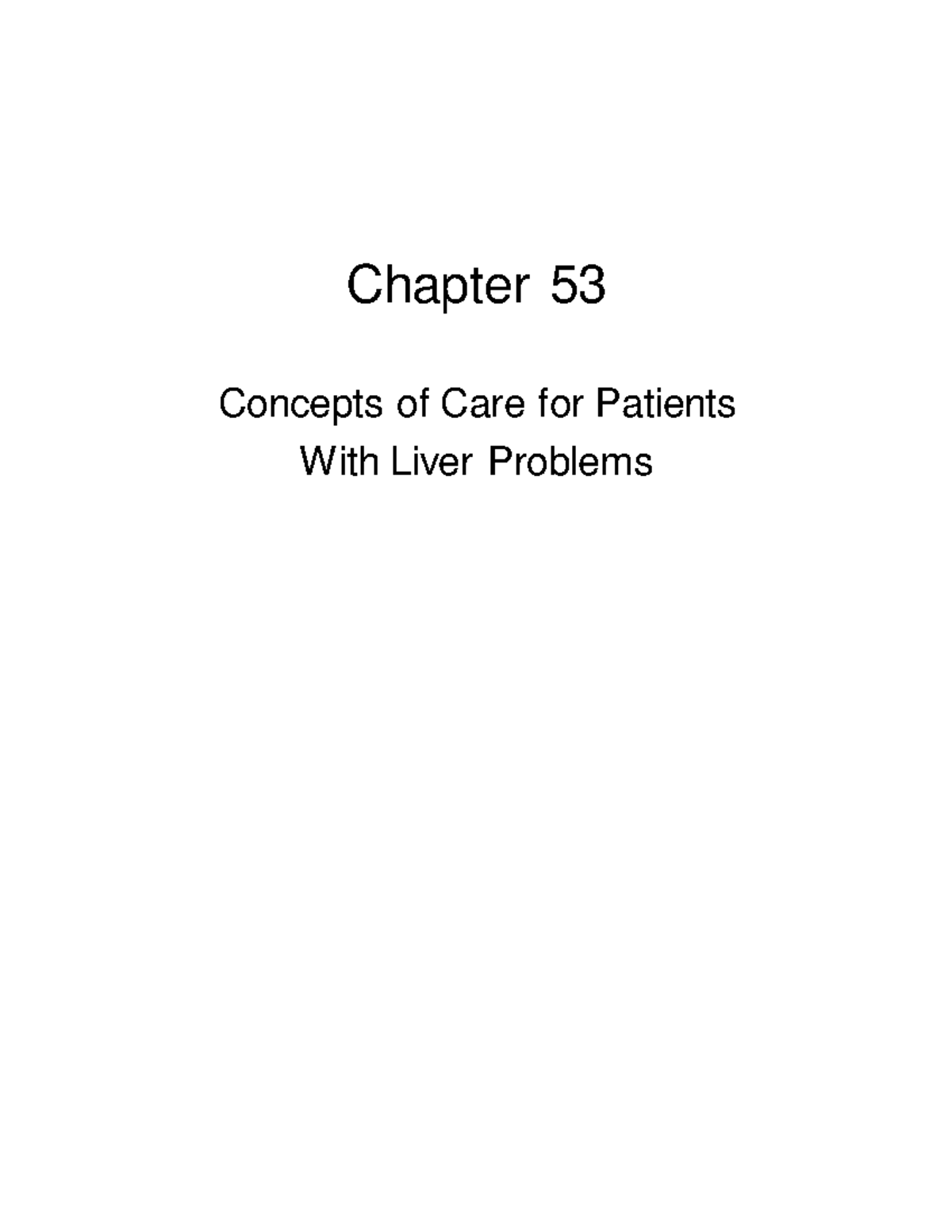 Concepts Care Patients With Liver Problems Chapter 53 Concepts of