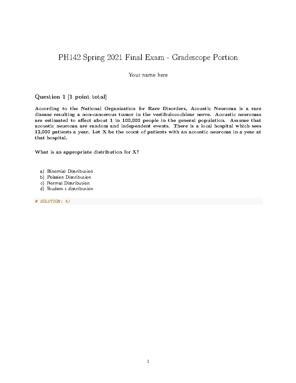 Final sp21 timed Solutions - PH142 Spring 2021 Final Exam - Gradescope ...