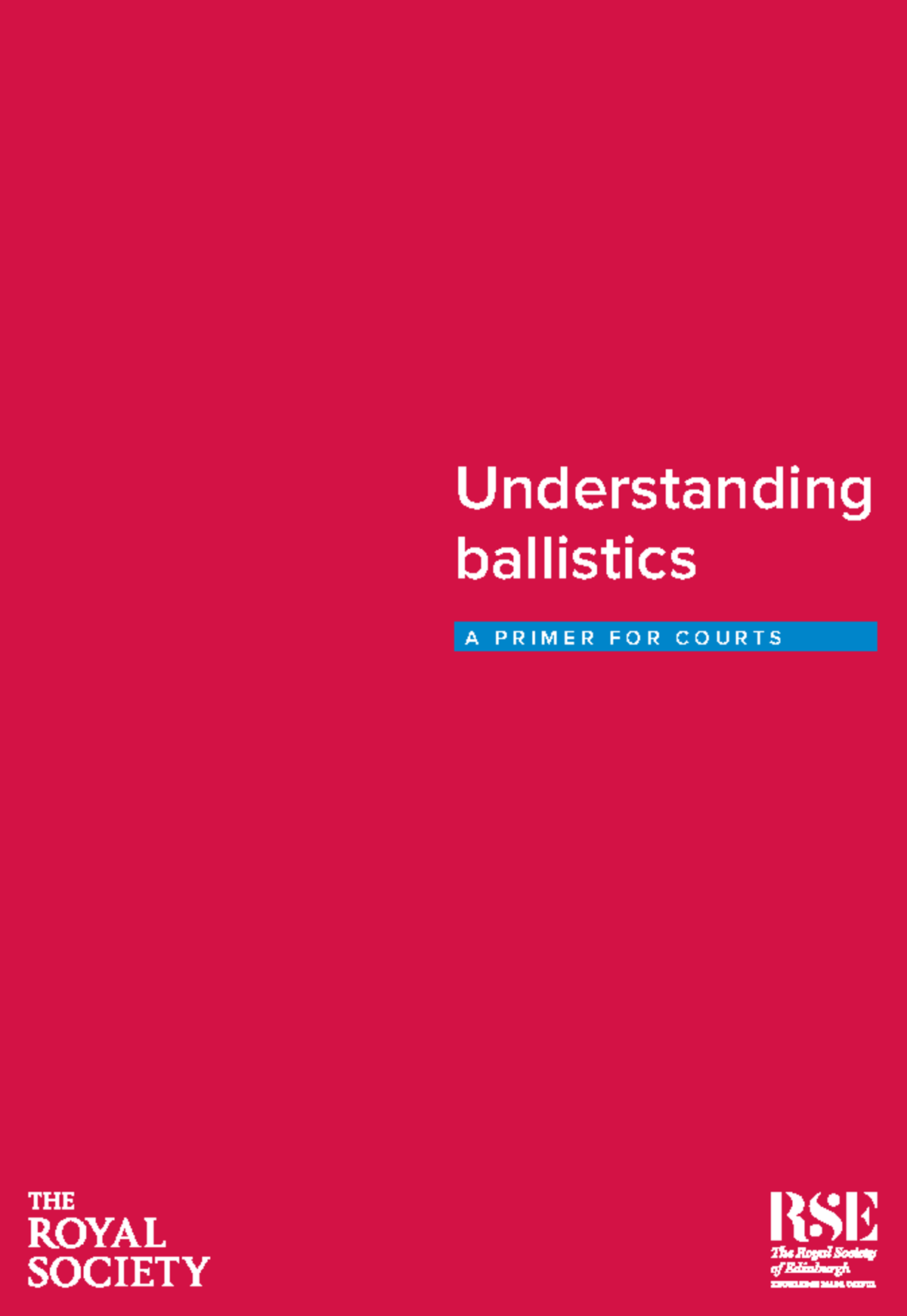 Royalsocietyballisticsprimer Understanding ballistics A P R I M E