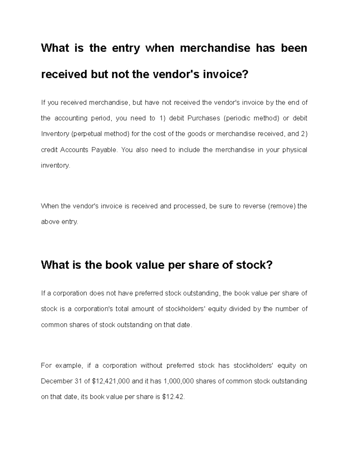 What is the entry when merchandise has been received but not the vendor ...