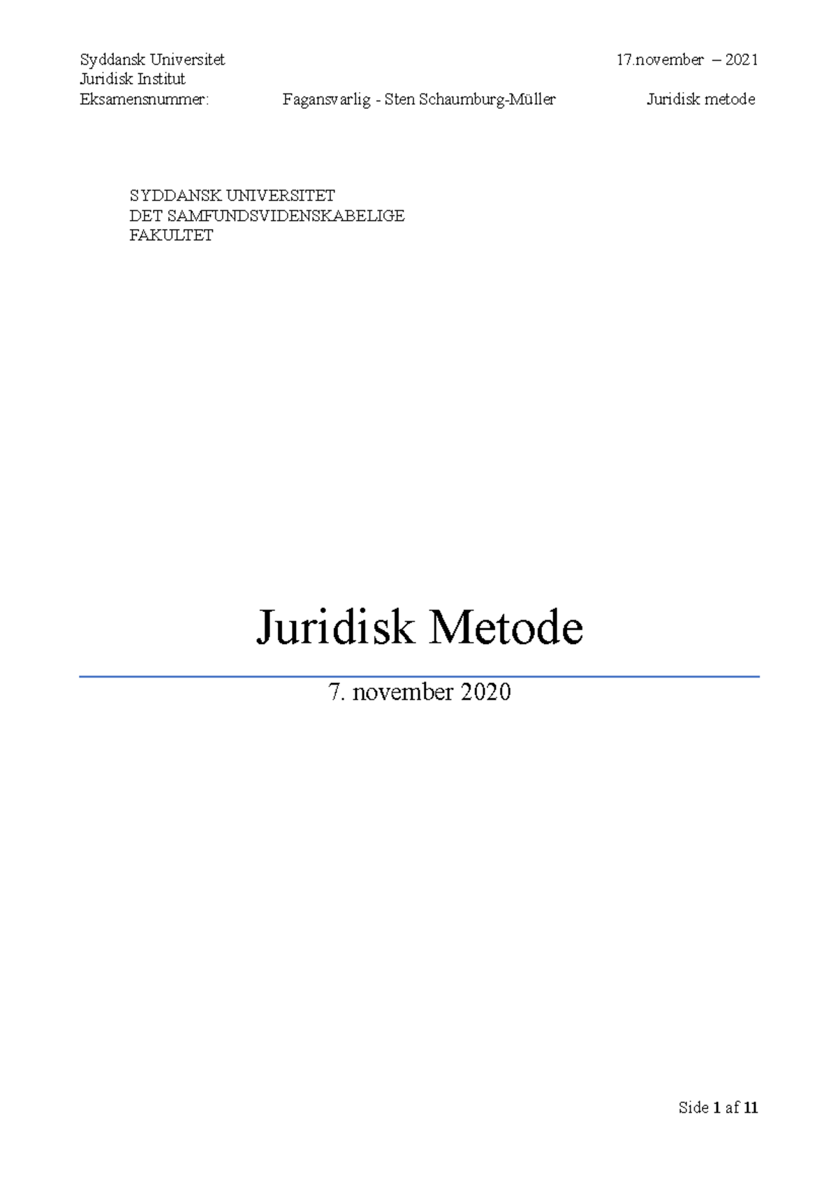 Juridisk Metode - Eksamenssæt 2020 - Juridisk Institut Eksamensnummer ...