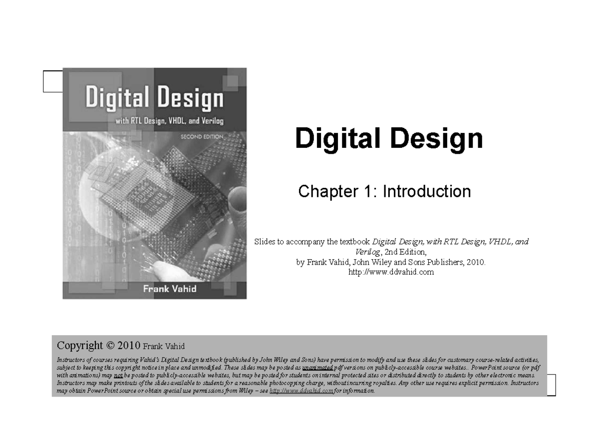 Ch01 - Mmm - Digital Design 2e Copyright © 2010 Frank Vahid 1 Digital ...