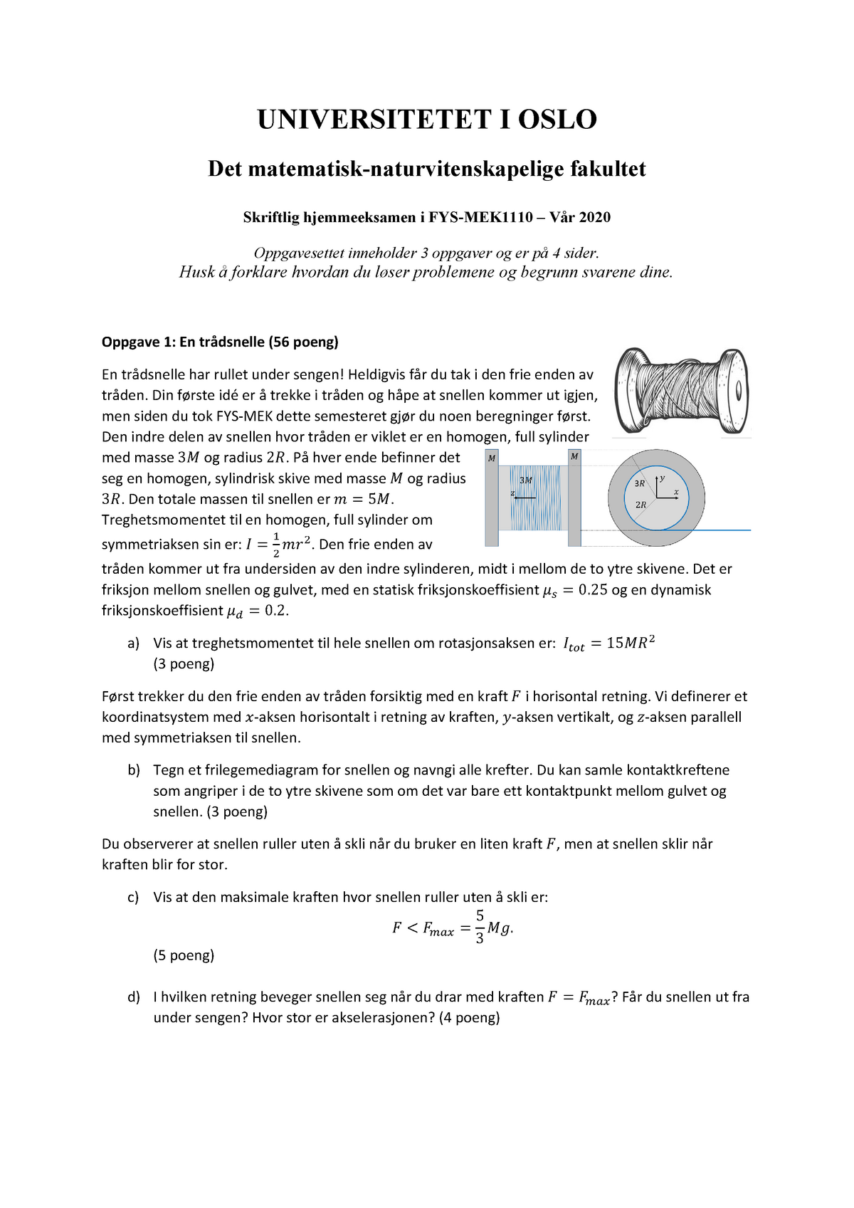Fys-mek1110: Mekanikk - Avsluttende Eksamen 2020 - UNIVERSITETET I OSLO ...