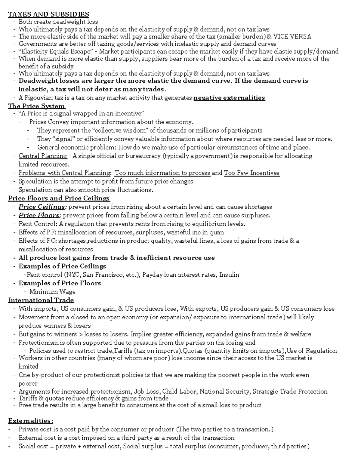 Exam 2 Cheat Sheet - TAXES AND SUBSIDIES Both create deadweight loss ...